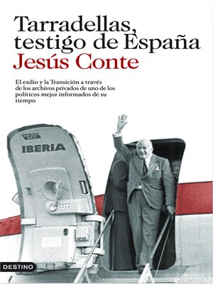 cover image of Tarradellas, testigo de España
